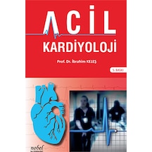 Acil Kardiyoloji- Nobel Tıp Kitabevleri