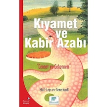 Kıyamet ve Kabir Azabı - Ebü'l - Leys Semerkandi - Gelenek Yayınları