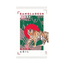 Bangladesh Blues / Nazmi Ağıl