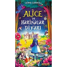 Alice ve Harikalar Diyarı - Lewis Carroll - Carpediem Kitap