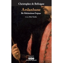 Arslanhane / Christopher De Bellaigue