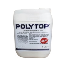 Polytop Oxide P11 Ultimate Cut Kalın Çizik  Pasta 5 Lt