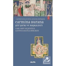 Carmina Burana-ŞiirŞarkı ve Başkaldırı- Alfa Yayıncılık
