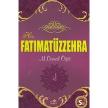 Hz. Fatıma Hz. Fatımatüzzehra M. Cemal Öğüt