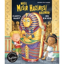 Nasıl Mısır Hazinesi Bulunur / Caryl Hart