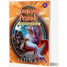 Canavar Peşinde 22 -Ay Kurdu Luna