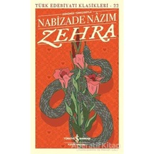 Zehra (Günümüz Türkçesiyle) - Nabizade Nazım - Iş Bankası Kültür