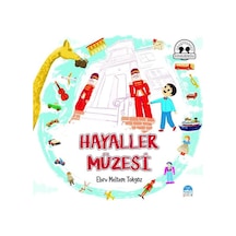 Hayaller Müzesi - Ebru Meltem Tokgöz - Martı Yayınları