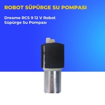 Dreame Rcs 9 12 V Robot Süpürge Su Pompası