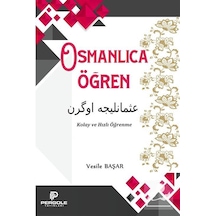 Osmanlıca Öğren - Kolay ve Hızlı Öğrenme - Vesile Başar - Pergole