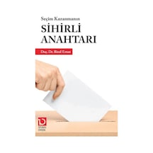 Seçim Kazanmanın Sihirli Anahtarı / Birol Ertan