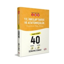 LGS T.C.İnkılap Tarihi ve Atatürkçülük Tamamı Çözümlü 40 Deneme Sınavı- Editör