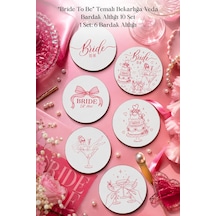 Bride To Be Temalı Bekarlığa Veda Bardak Altlığı 6 Lı Set 9 Cm Mdf Gold