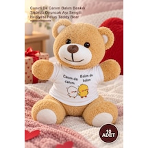 10 Adet Peluş Ayıcık Canım Da Canım Balım Baskılı Tişörtlü Oyuncak Ayı Sevgili si Peluş Teddy Bear
