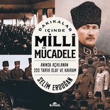 Dakikalar İçinde Milli Mücadele Anında Açıklanan 200 Tarihi Olay Ve Kavram - Qhdh-633763