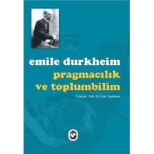 Pragmacılık ve Toplumbilim - Emile Durkheim - Cem Yayınevi