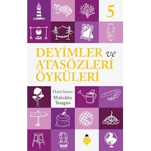 Deyimler ve Atasözleri Öyküleri - 5- Uğurböceği