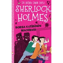 Sherlock Holmes - Borsa Katibinin Macerası The Kitap Çocuk