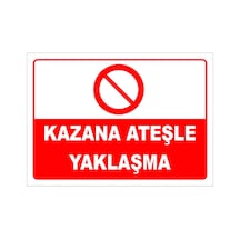 Kazana Ateşle Yaklaşma Levhası Levha 25x35 Cm Galvaniz Saç 0,4 Mm