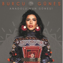 Burcu Güneş - Anadolu'nun Ateşi CD