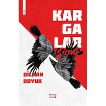 Kargalar - Dilhan Doyuk - Kırmızı Ada Yayınları