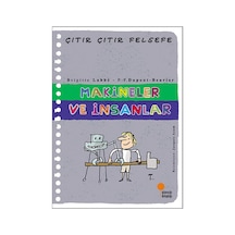 Çıtır Çıtır Felsefe 28 - Makineler ve İnsanlar- Günışığı Kitaplığı