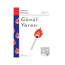 Gönül Yarası - Hayat Okulu- Artemis Yayınları
