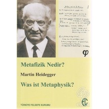 Metafizik Nedir? - Martin Heidegger - Türkiye Felsefe Kurumu