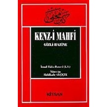 Kenz-i Mahfi Gizli Hazine / İsmail Hakkı Bursevi