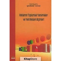 Reklamın Toplumsal Yansımaları ve Yeni Reklam Biçimleri- Ütopya Yayınevi