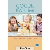 Çocuk Katılımı- Nobel Akademik Yayıncılık