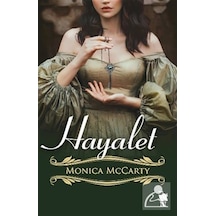 Hayalet / Monica Mccarty