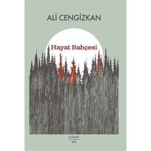 Hayat Bahçesi / Ali Cengizhan