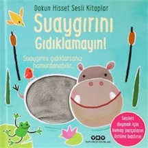 Dokun Hisset Sesli Kitaplar / Suaygırını Gıdıklamayın / Sam T...