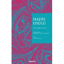 Hadis Usulü - Zafer Ahmed Tehanevi - Takdim