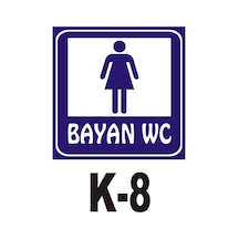 Iş Güvenliği Pvc Dekota Uyarı - Ikaz Levhası Bayan Wc Yazılı (258800569)