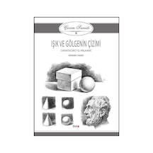 Çizim Sanatı 5- Işık ve Gölgenin Çizimi - Giovanni Civardi - Beta Kitap