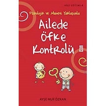 Ailede Öfke Kontrolü - Ayşe Nur Özkan - Timaş Yayınları