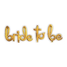 Bride To Be Gold Folyo Balon - Nişan Kına Parti Kutlama Seti