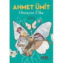 Olmayan Ülke - Ahmet Ümit - Yapı Kredi Yayınları