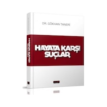 Savaş Yayınevi - Hayata Karşı Suçlar - Gökhan Taneri