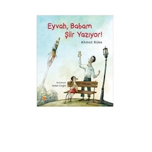 Eyvah. Babam Şiir Yazıyor