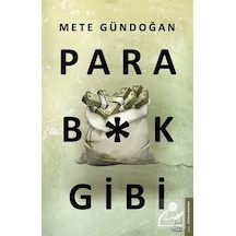 Para Bk Gibi - Mete Gündoğan - Destek Yayınları