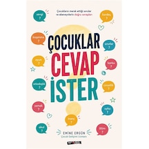 Çocuklar Cevap İster / Emine Ergün