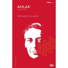 Ahlak - Etiğe Bir Giriş - Bernard Williams - Fol Kitap