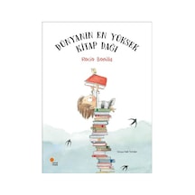 Dünyanın En Yüksek Kitap Dağı - Rocio Bonilla - Günışığı Kitaplığı