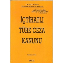 İçtihatlı Türk Ceza Kanunu Cevat Özel