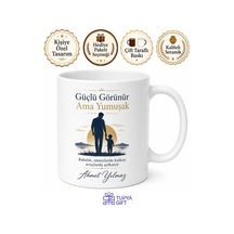 Güçlü Görünür Ama Yumuşak Baba Yazılı Kupa Bardak Babalar Günü Hediye Beyaz / Çok Renkli