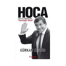 Hoca - Türk Dış Politikası'nda Davutoğlu Etkisi - Gürkan Zengin - İnkılap Kitabevi