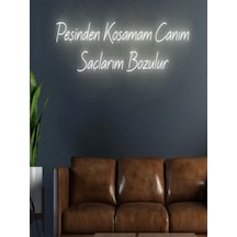 Peşinden Koşamam Canım Saçlarım Bozulur Yazılı Neon Tabela Sarı